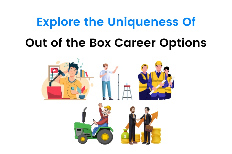 Top 07 Out Of The Box Career Options In 2024 For Creative People