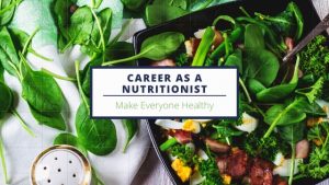Career as a Nutritionist