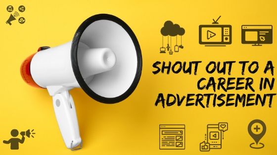 Career in Advertisement