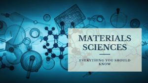 Materials Sciences