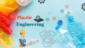 Plastic Engineering