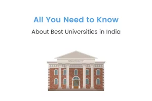 Know Everything About Best Universities in India