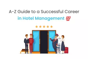 A-Z-Guide-to-a-Successful-Career-in-Hotel-Management