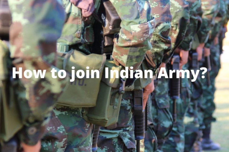 How To Join Indian Army? - IDreamCareer