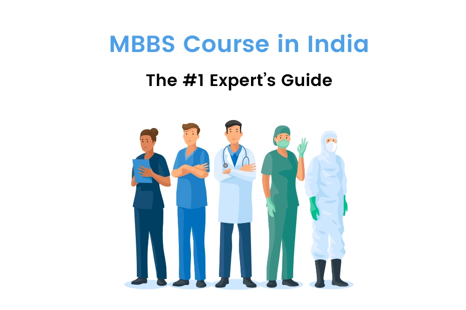 MBBS Course In India Eligibility Admission Process Colleges 