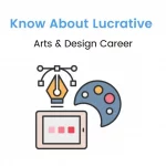 Arts and Design Career