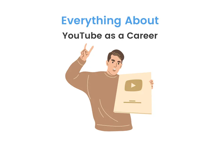 YouTube as a Career YouTube Career Opportunities Earnings of a