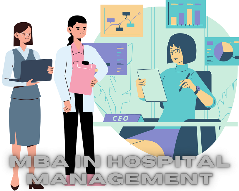 MBA in Hospital Management 2021: Be The Next Gen Professional - iDreamCareer