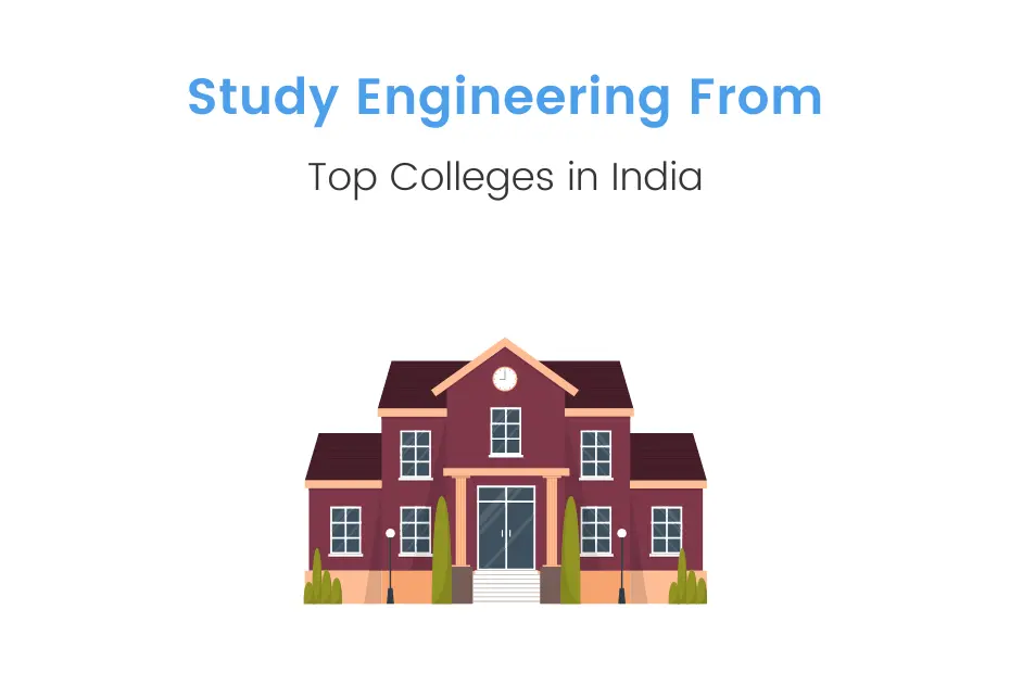 top engineering colleges in India