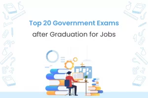 Government Jobs after Graduation