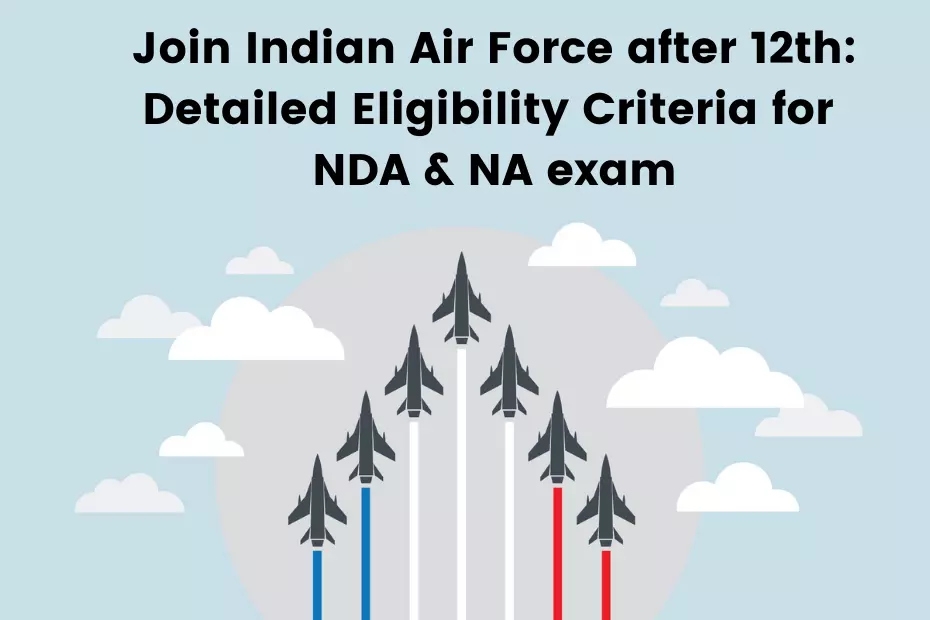 nda exam eligibility for airforce