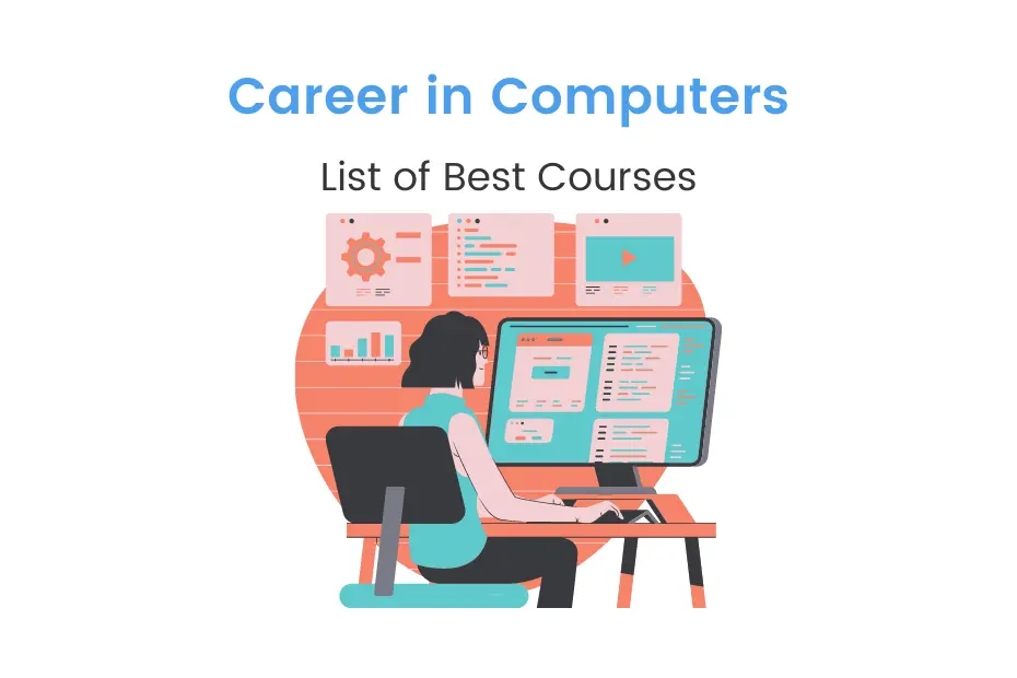 Best Computer Courses for Job with High Salary after 12th - iDreamCareer