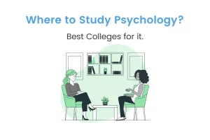 What are The Best Psychology Colleges in India?