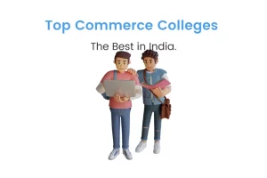 Best College for Commerce in India