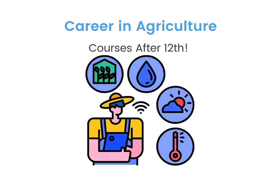 agriculture courses after 12th