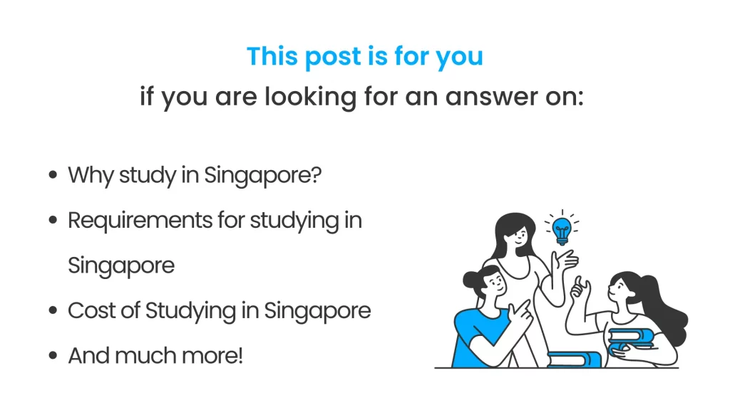 What all is covered in this post of study in Singapore