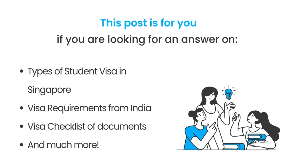 What all is covered in this post of Singapore student visa
