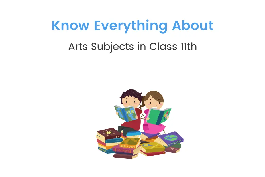 arts subjects in class 11
