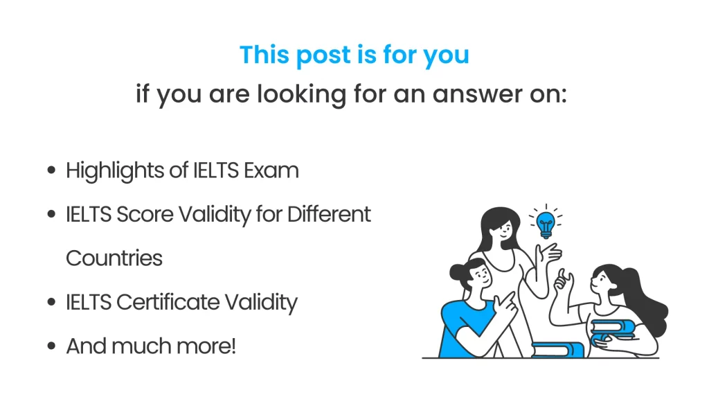 What all is covered in this post of ielts validity