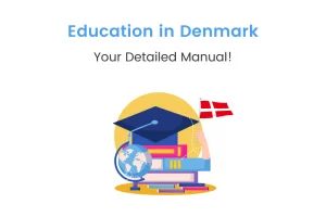 Study in Denmark: A Guide for Indian Students and Why Choose it