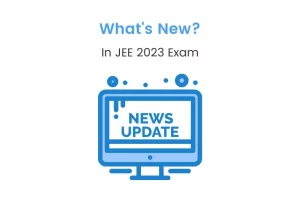 Latest Update on JEE 2023