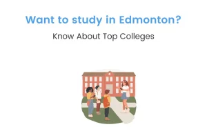 Colleges in Edmonton: All You Need to Know About