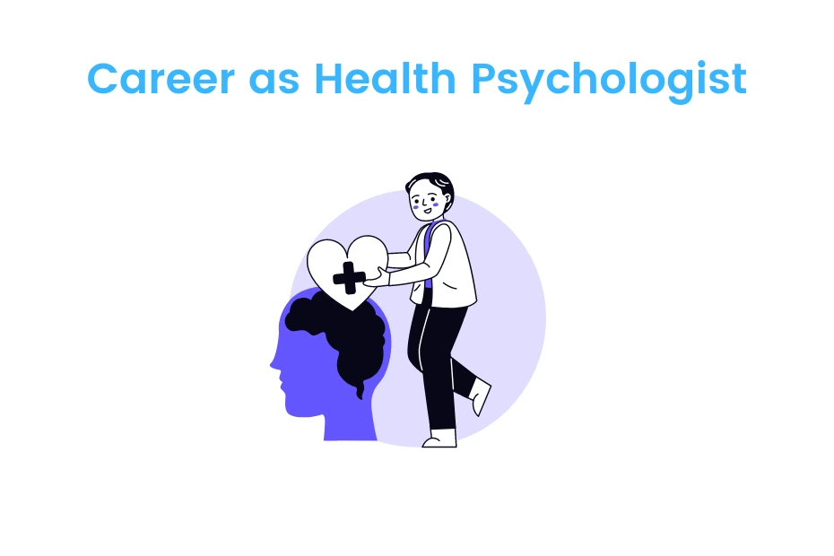 Career as Health Psychologist