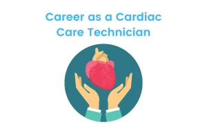Cardiac Care Technician