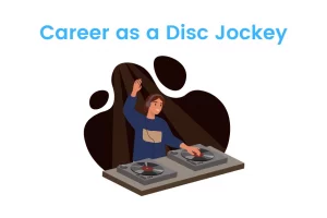 Career as a Disc Jockey