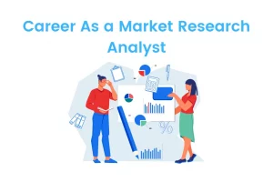 Career as a Market Research Analyst