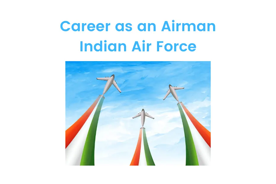 Career as an Airman - Indian Air Force