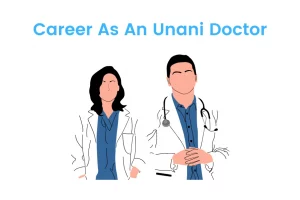 Career as an unani doctor