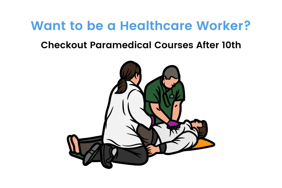 Paramedical Courses After 10th Courses Colleges Fees IDreamCareer