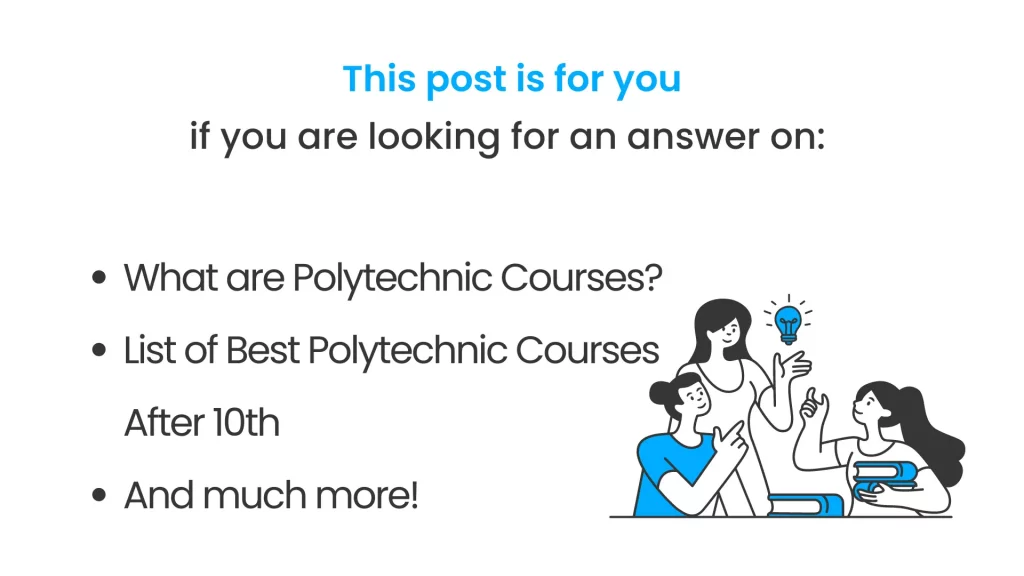 polytechnic courses after 10th Post Covered