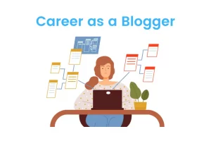 Career as a Blogger