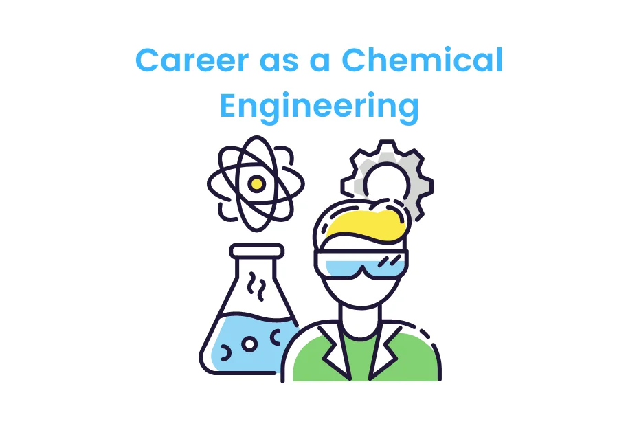 Career as a Chemical Engineering