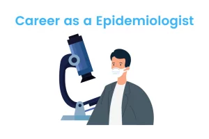 Career as a Epidemiologist