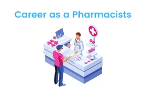 Career as a Pharmacists