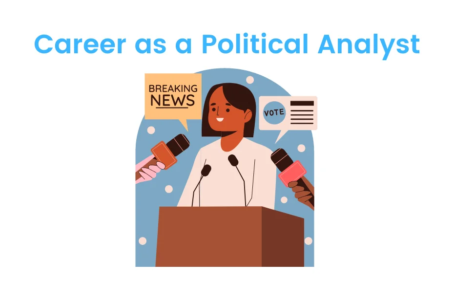 Career as a Political Analyst