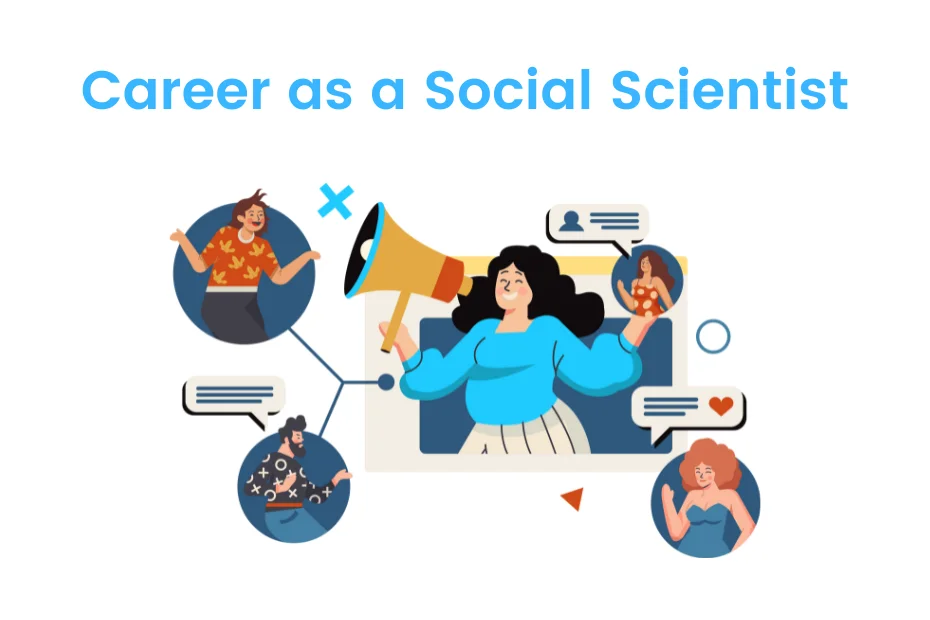 Career as a Social Scientist