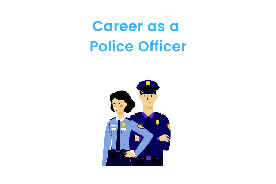 Career as a police officer