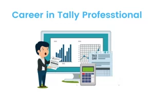 Career in Tally Professional
