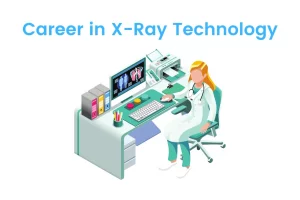 Career in X-Ray Technology