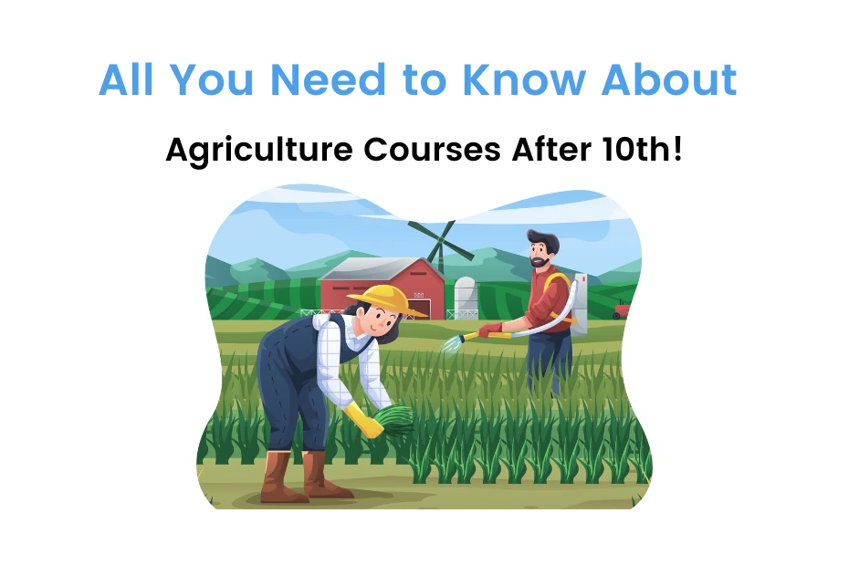 agriculture courses after 10th