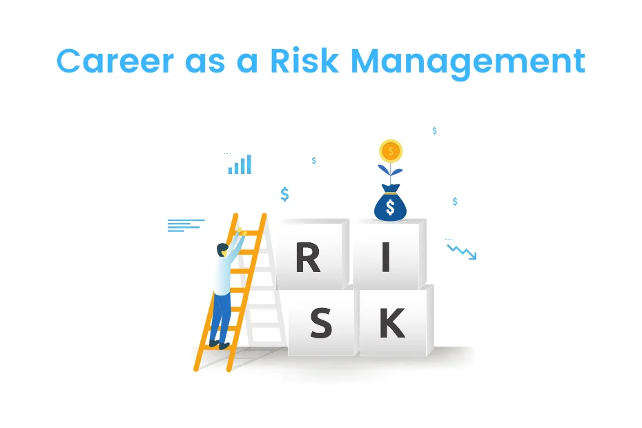 career as a Risk Management