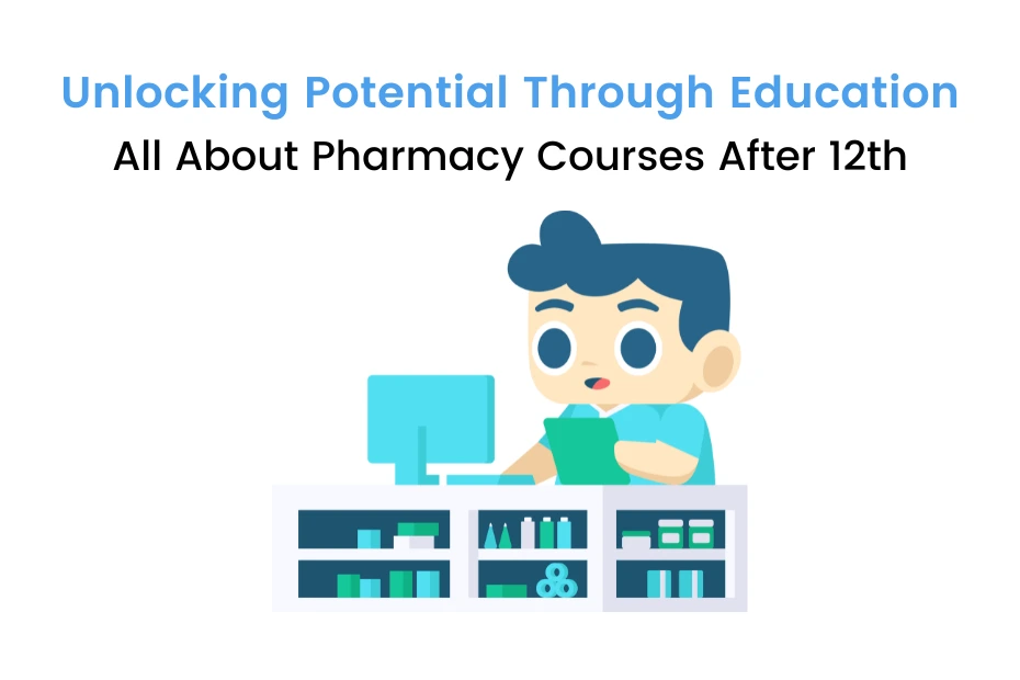 pharmacy courses after 12th