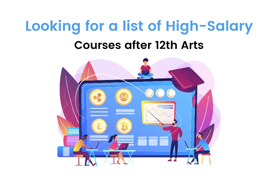 high salary courses after 12th arts