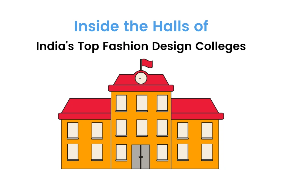 best Fashion Designing Colleges in India