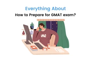 How to Prepare for GMAT exam