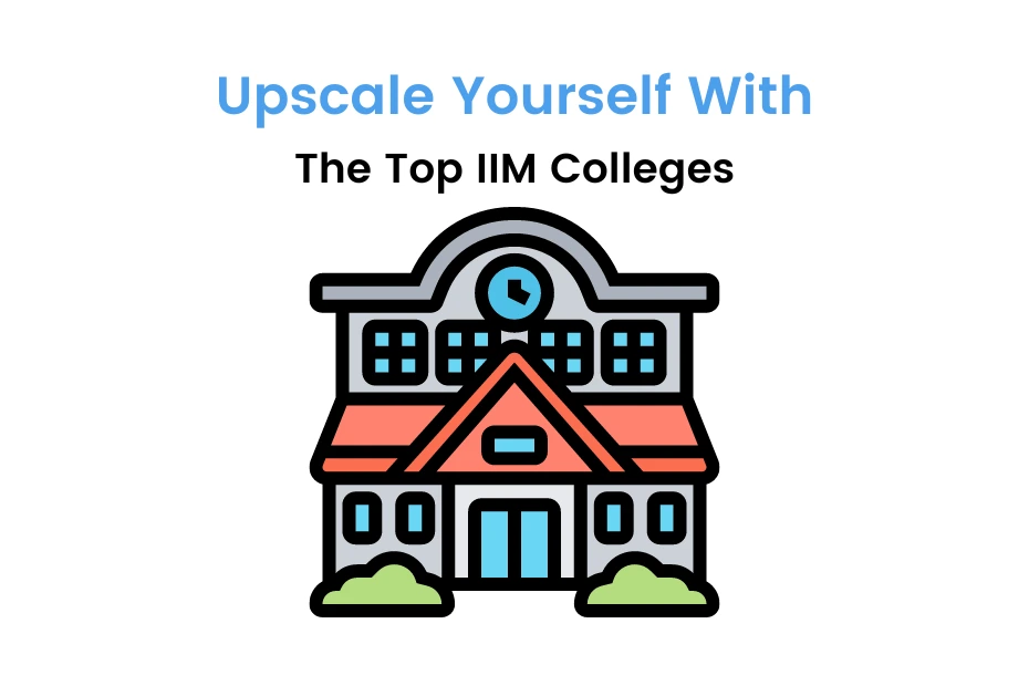 Top IIM Colleges in India